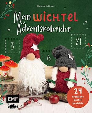 Mein Wichtel-Adventskalender-Buch