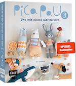 Pica Pau und ihre süßen Häkelfreunde - Band 3