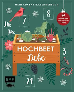 Mein Adventskalender-Buch - Ho, Ho, Hochbeetliebe