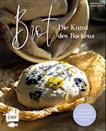 Brot - Die Kunst des Backens