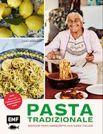 Pasta Tradizionale - Noch mehr Lieblingsrezepte der "Pasta Grannies"