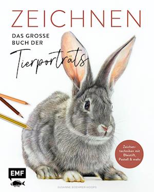 Zeichnen - Das große Buch der Tierporträts