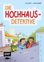 Die Hochhaus-Detektive (Die Hochhaus-Detektive Band 1)