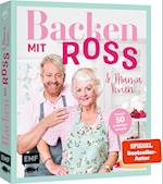 Backen mit Ross Antony und Mama Vivien