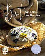 Brot – Die Kunst des Backens