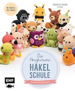 Die Amigurumi-Häkelschule