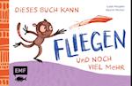 Dieses Buch kann fliegen ... und noch viel mehr!