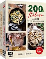 200 x Italien - Die XXL Koch- und Backschule