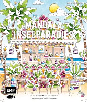 Meine Ausmalpause: Mandala Inselparadies