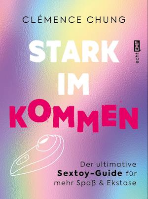 Stark im Kommen