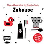 Mein allererstes Kontraste-Buch: Zuhause - für Babys von 0-12 Monate