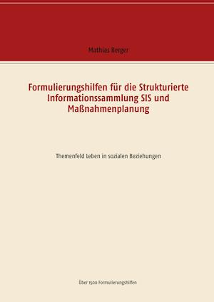 Formulierungshilfen Fur Die Strukturierte Informationssammlung Sis Und Manahmenplanung