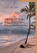 »Herbert von Willensdorf« Die Bucht von San Cristobal