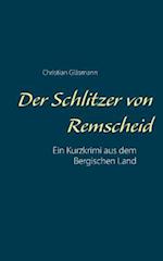 Der Schlitzer von Remscheid