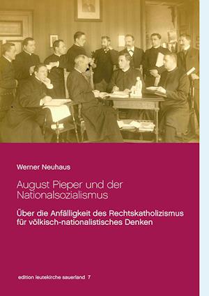 August Pieper Und Der Nationalsozialismus