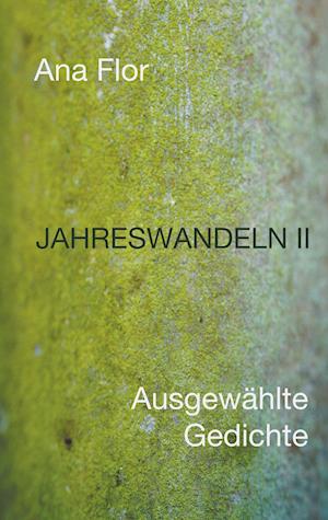 Jahreswandeln II