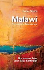 Malawi Flammen der Begeisterung
