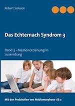 Das Echternach Syndrom 3