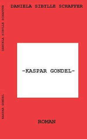 Kaspar Gondel