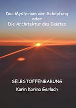 Das Mysterium der Schöpfung oder die Architektur des Geistes