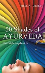 50 Shades of Ayurveda