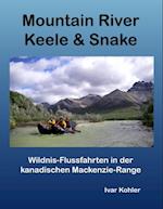 Mountain River Keele & Snake