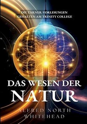 Das Wesen der Natur