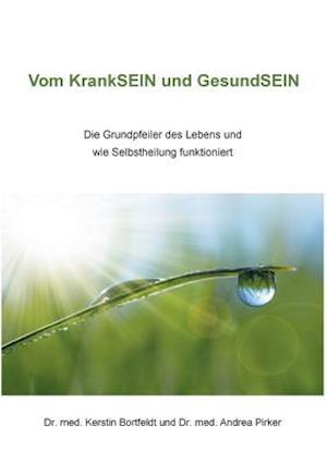 Vom Kranksein und Gesundsein