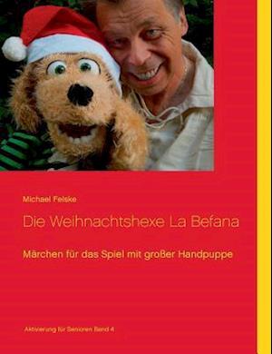 Die Weihnachtshexe La Befana