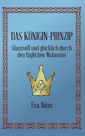 Das Königin-Prinzip