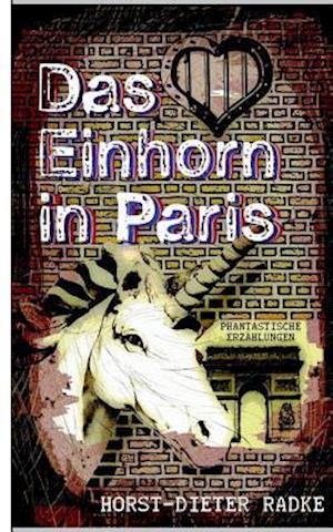 Das Einhorn in Paris