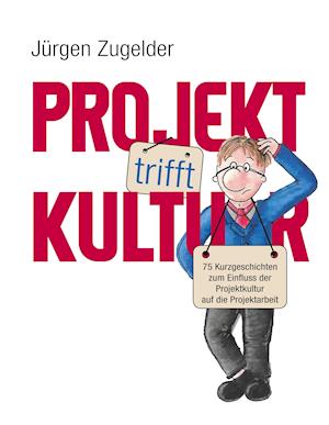 Projekt trifft Kultur