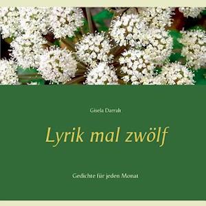 Lyrik mal zwölf