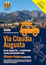 Via Claudia Augusta by car, camper, bus, ... "Altinate" +"Padana" PREMIUM