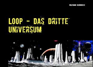 LOOP - Das Dritte Universum