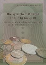 Die Syrischen Munzen Von 1918 Bis 2010