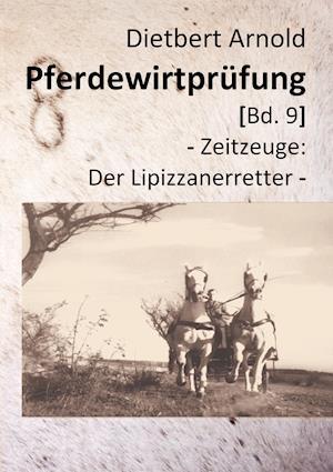 Pferdewirtprüfung [Bd.9]