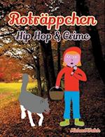 Roträppchen - Hip Hop & Crime