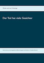 Der Tod hat viele Gesichter