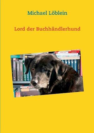 Lord Der Buchhändlerhund