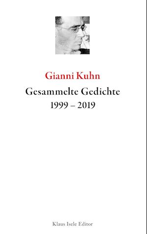 Gesammelte Gedichte 1999-2019