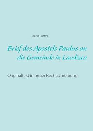 Brief Des Apostels Paulus an Die Gemeinde in Laodizea