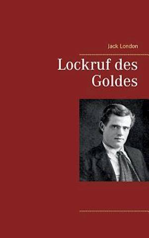 Lockruf Des Goldes