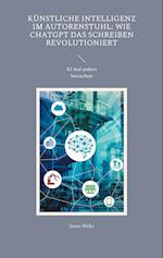 Künstliche Intelligenz im Autorenstuhl: Wie ChatGPT das Schreiben revolutioniert