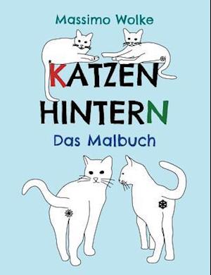 Katzenhintern - Das Malbuch