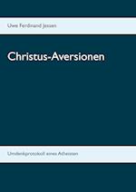 Christus-Aversionen