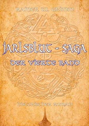 Jarlsblut - Saga