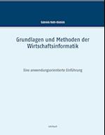 Grundlagen Und Methoden Der Wirtschaftsinformatik