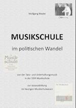 Musikschule im politischen Wandel