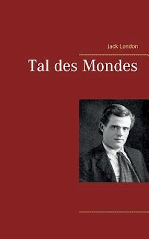 Tal Des Mondes